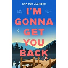 (영문도서)I'm Gonna Get You Back Hardcover, Henry Holt & Company, English, 9781250910578
