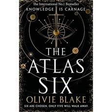 The Atlas Six (Book 1):the No.1 Bestseller and TikTok Sensation, The Atlas Six (Book 1), Olivie Blake(저), Tor
