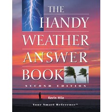 (영문도서) The Handy Weather Answer Book Paperback, Visible Ink Press, English, 9781578592210