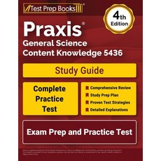 (英文圖書)Praxis General Science Content Knowledge 5436 Study Guide: Exam Prep and Practic... 平裝版, 英文, Test Prep Books