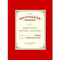 (영문도서) The Balthazar Cookbook Hardcover, Clarkson Potter Publishers, English, 9781400046355