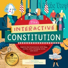The Interactive Constitution: Explore the Constitution with Flaps Wheels Color-Changing Words and... Hardcover, Bushel & Peck Books, English, 9781733633529