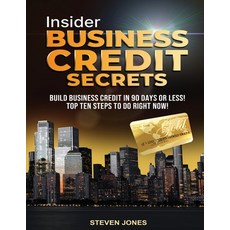 (영문도서) Insider Business Credit Secrets Paperback, United States, English, 9781087972244