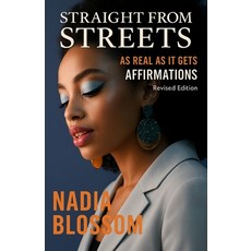 (英文圖書)Straight From the Streets: As Real As It Gets Affirmations - Revised Edition 平裝版, Independently Published, English