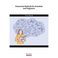 (영문도서) Numerical Methods for Scientists and Engineers Paperback, Eliva Press, English, 9789994988327