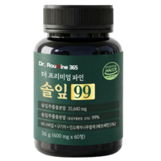 닥터루틴365 더 프리미엄 파인 솔잎 99% 식약청인증, 1개, 60정