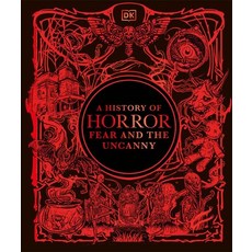 (영문도서)A History of Horror Fear and the Uncanny Hardcover, DK Publishing (Dorling Kind..., English, 9798217134281