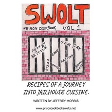 (영문도서) Swolt: Prison Cookbook Paperback, Hawes & Jenkins, English, 9781637847510