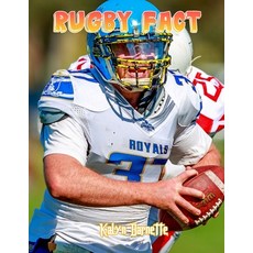 (영문도서) Rugby Fact: RUGBY fact for girl age 1-10 RUGBY fact for boy age 1-10 facts about all about RUGBY Paperback, Independently Published, English, 9798483585299