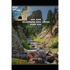 (英文圖書)San Juan Wilderness Area Hiking Guide 2025 平裝版, Independently Published, 英文