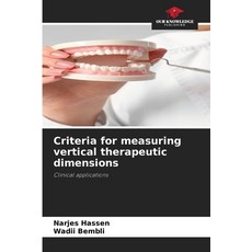 (영문도서)Criteria for measuring vertical therapeutic dimensions Paperback, Our Knowledge Publishing, English, 9786208466633