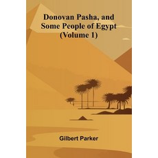 (英文圖書)Donovan Pasha and Some People of Egypt (Volume 1) 平裝版, Alpha Edition, 英文