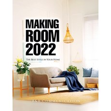 (영문도서) Making Room 2022: The Best Style in Your Home Paperback, B&b Communication, English, 9781804343333