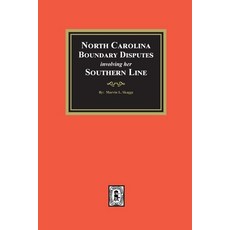 (영문도서) North Carolina Boundary Disputes involving her Southern Line Paperback, Southern Historical Press, English, 9781639141494