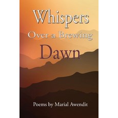 (영문도서) Whispers over a brewing dawn Paperback, Carnelian Heart Publishing Ltd, English, 9781914287213
