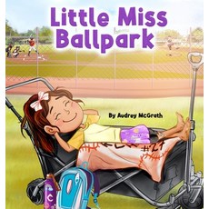 (外文書)Little Miss Ballpark Hardcover, B & P, English