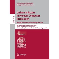 (영문도서)Universal Access in Human-Computer Interaction: Design for All and Accessibility... Paperback, Springer, English, 9783319075082