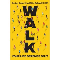 (영문도서)Walk: Your Life Depends on It Hardcover, Balance, English, 9780306837531