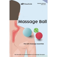 (영문도서) Massage ball: The self-massage essentials Paperback, 978-1-990512