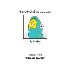 (영문도서) BiRDBRAiN (the comic strip!) Volume 2 Paperback, Lulu.com, English, 9781304684769