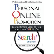 Personal Online Promotion: Learn 3 Simple Steps To Help Your Name POP Up On Search Engines! Hardcover, Barnum Media Group, English, 9780996391139