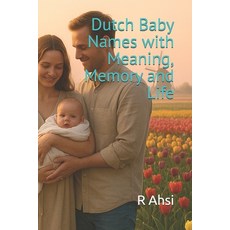 (英文圖書)Dutch Baby Names with Meaning Memory and Life 平裝版, Independently Published, 英文