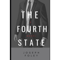 The Fourth State Paperback, Independently Published, English, 9781726871617