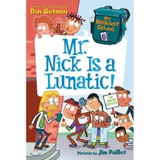 Mr. Nick Is a Lunatic!, Harpercollins Childrens Books