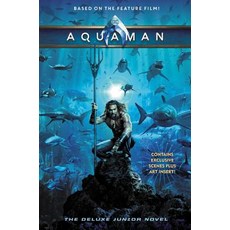 Aquaman: The Deluxe Junior Novel Hardcover, HarperCollins