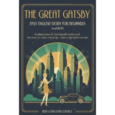 (英文圖書)The Great Gatsby - Easy English Story for Beginners (Level A1/A2): An adapted ve... 平裝版, Independently Published