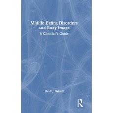 (英文圖書)Midlife Eating Disorders and Body Image: A Clinician's Guide 精裝版, Routledge, 英文