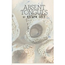 (영문도서) Absent Tongues Paperback, Hands-On Books, English, 9781920397401