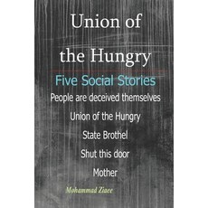 (英文圖書)Union of the Hungry: Five short Stories 平裝版, 英文, Independently Published