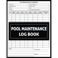 수영장 유지보수 기록부 수영장을 반짝이게 유지하세요 | 이 청소 기록부로 및 기록하기