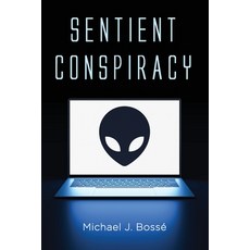 (영문도서) Sentient Conspiracy Paperback, Resource Publications (CA), English, 9781666737189