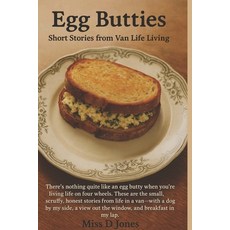 (英文圖書)Egg Butties: Tales from van life. 平裝版, Independently Published, 英文