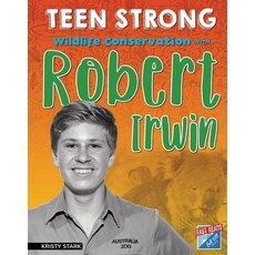 Wildlife Conservation with Robert Irwin Library Binding, Full Tilt Press