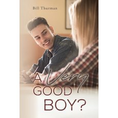 (영문도서) A Very Good Boy? Paperback, Palmetto Publishing, English, 9798822936973