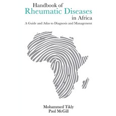 (영문도서) Handbook of Rheumatic Diseases in Africa: A Guide and Atlas to Diagnosis and Ma... Paperback, Rdp Design, Print & Publishing, English, 9780639764924