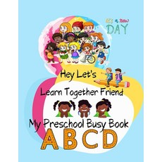 [5] Hey Friend Let's Learn Together My Preschool Busy Book [paperback], [5] Hey Friend Let's Learn Tog