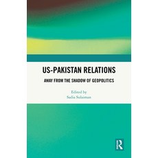 (英文圖書)Us-Pakistan Relations: Away from the Shadow of Geopolitics 精裝版, Routledge, 英文