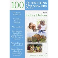 (영문도서) 100 Q&as about Kidney Dialysis Paperback, Jones & Bartlett Publishers, English, 9780763754174