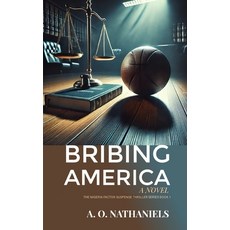 (영문도서)Bribing America Paperback, Independently Published, English, 9798315598398