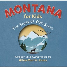[원서] Montana for s: The Story of Our State