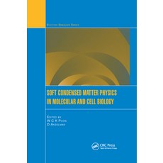 (영문도서)Soft Condensed Matter Physics in Molecular and Cell Biology Paperback, CRC Press, English, 9780367391362