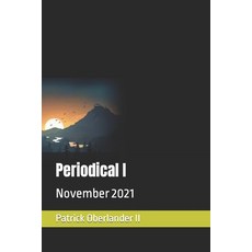 (영문도서) Periodical I: November 2021 Paperback, Independently Published, English, 9798760679475