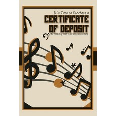 (영문도서) It's Time to Purchase a Certificate of Deposit: The Magic of High-Yield CD Reinvestment Paperback, Independently Published, English, 9798867092627