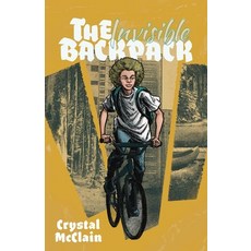 (영문도서) The Invisible Backpack Paperback, Orange Hat Publishing, English, 9781645385202