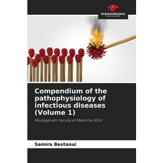 (英文圖書)Compendium of the pathophysiology of infectious diseases (Volume 1) 平裝版, Our Knowledge Publishing, 英文