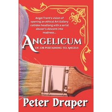 (영문도서) Angelicum: of or pertaining to Angels Paperback, Independently Published, English, 9798335792134